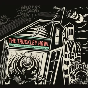 The Truckley Howl album cover